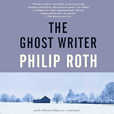 The Ghost Writer: The Nathan Zuckerman Series, Book 1