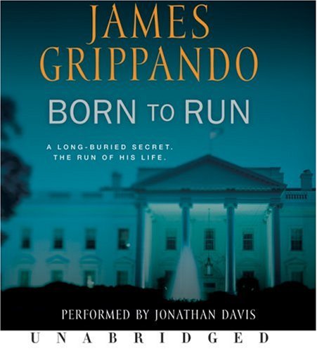 Born to Run CD by James Grippando