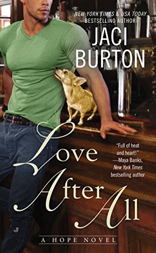 Love After All (A Hope Novel) by Jaci Burton