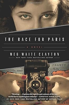 The Race for Paris: A Novel
