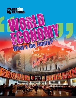 World Economy: What's the Future?