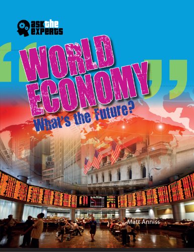 World Economy: What's the Future? by Matt Anniss