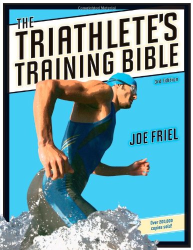 The triathlete's training bible by Joe Friel