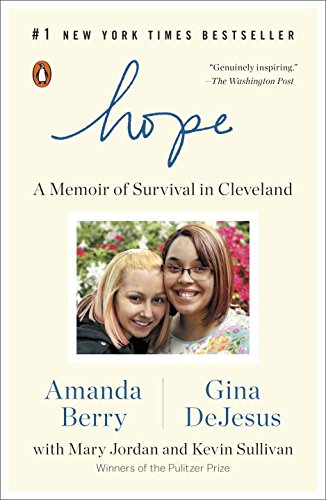 Hope: A Memoir of Survival in Cleveland by Amanda Berry