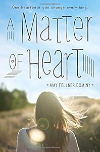 A Matter of Heart by Amy Fellner Dominy