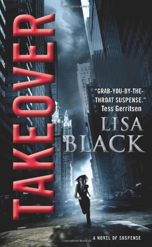 Takeover by Lisa Black