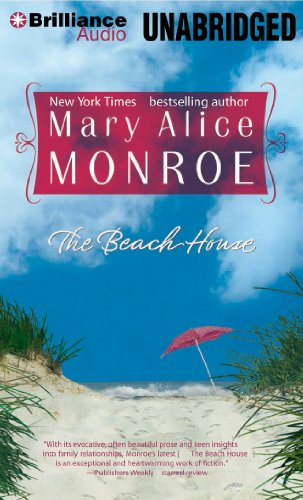 The Beach House by Mary Alice Monroe