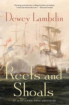 Reefs and Shoals: An Alan Lewrie Naval Adventure (Alan Lewrie Naval Adventures)