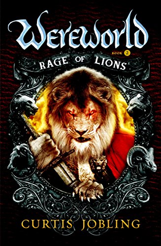 Rage of Lions by Curtis Jobling