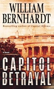 Capitol Betrayal: A Novel (Ben Kincaid series Book 18)