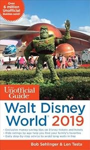 Unofficial Guide to Walt Disney World 2019