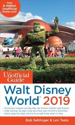 Unofficial Guide to Walt Disney World 2019