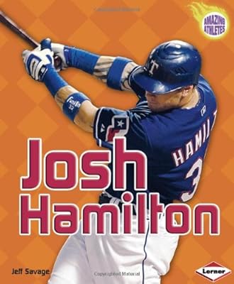 Josh Hamilton (Amazing Athletes)