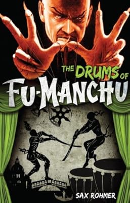 Fu-Manchu: The Drums of Fu-Manchu