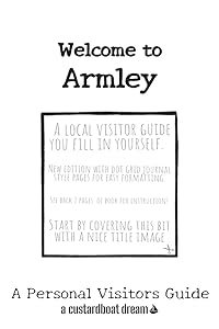 Welcome to Armley: A Fun DIY Visitors Guide