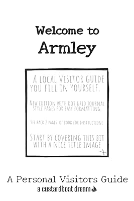 Welcome to Armley: A Fun DIY Visitors Guide