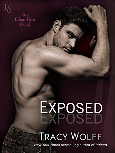 Exposed: An Ethan Frost Novel by Tracy Wolff
