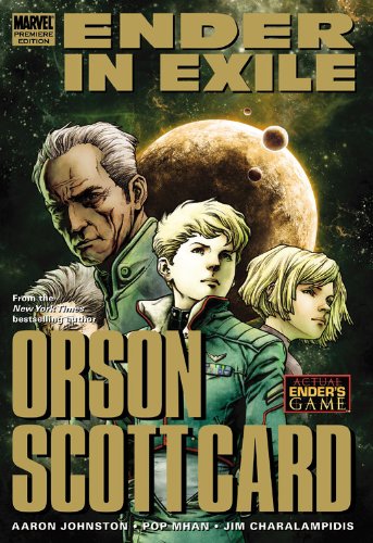 Orson Scott Card's Ender In Exile by Aaron Johnston