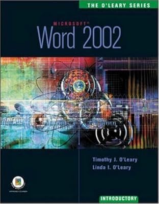 The O'Leary Series: Word 2002- Introductory