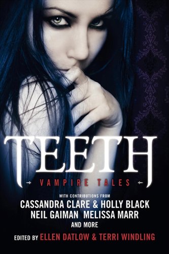 Teeth by Ellen Datlow