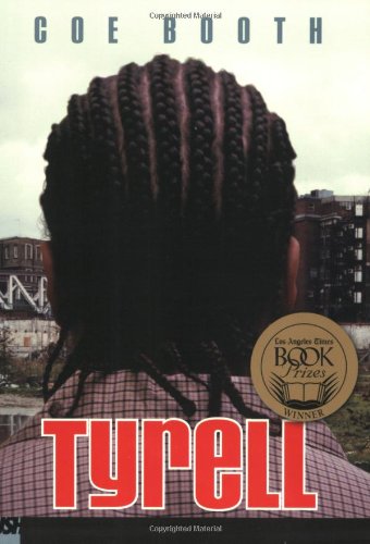 Tyrell by Coe Booth