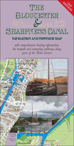 The Gloucester & Sharpness Canal Navigation and Towpath Map 2020 by unknown author
