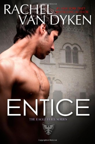 Entice by Rachel Van Dyken