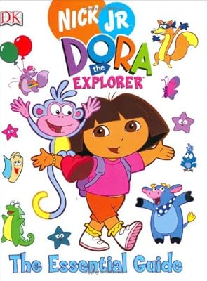 Dora the Explorer Essential Guide (Dk Essential Guides)