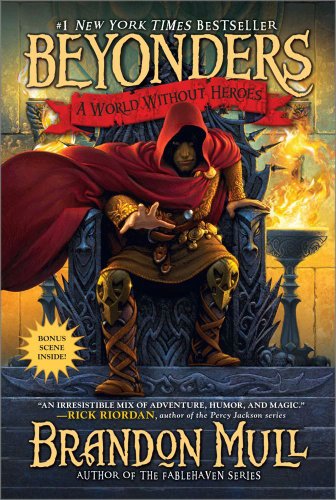 A World Without Heroes (Beyonders) by Brandon Mull
