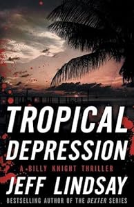 Tropical Depression: A Billy Knight Thriller