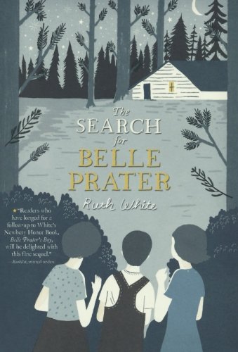 The Search for Belle Prater by Ruth White
