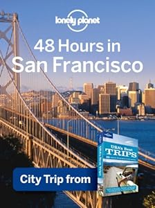 48 Hours in San Francisco