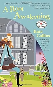A Root Awakening: A Flower Shop Mystery