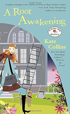 A Root Awakening: A Flower Shop Mystery