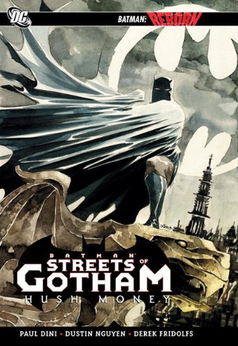 Batman: Streets of Gotham, Vol. 1: Hush Money by Paul Dini