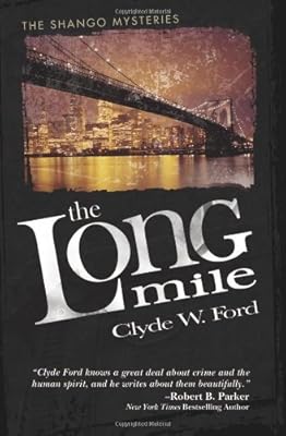 The Long Mile: The Shango Mysteries