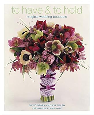 To Have &amp; To Hold: Magical Wedding Bouquets