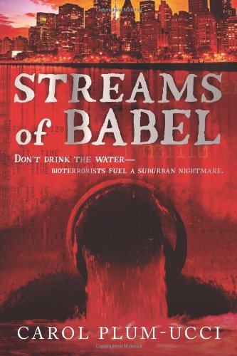 Streams of Babel by Carol Plum-Ucci