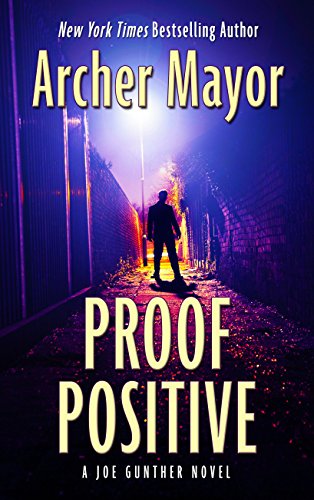 Proof Positive by Archer Mayor