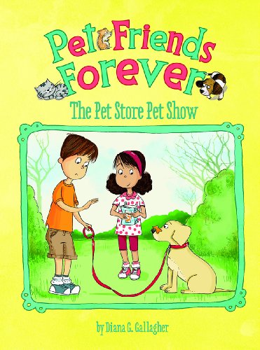 The Pet Store Pet Show by Diana G Gallagher