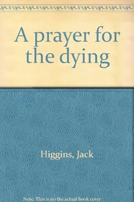A prayer for the dying