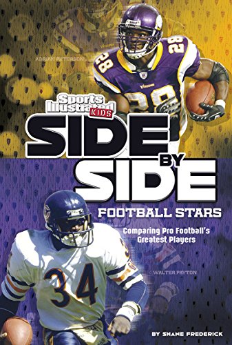Side-by-Side Football Stars: Comparing Pro Football's Greatest Players by Shane Frederick