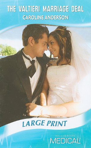The Valtieri Marriage Deal by Caroline Anderson