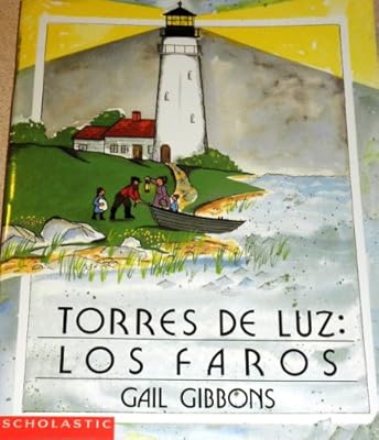 Torres De Luz: Los Faros