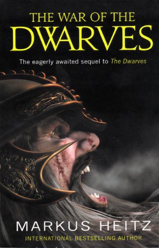 The War of the Dwarves by Markus Heitz