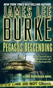 Pegasus Descending: A Dave Robicheaux Novel