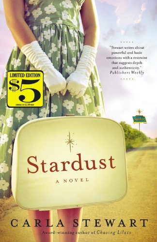 Stardust: A Novel by Carla Stewart
