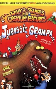 Wiley &amp; Grampa #10: Jurassic Grampa