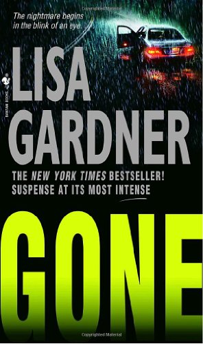 Gone: An FBI Profiler Novel by Lisa Gardner