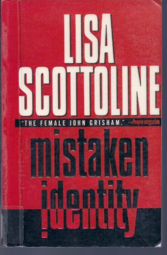 Mistaken Identity by Lisa Scottoline